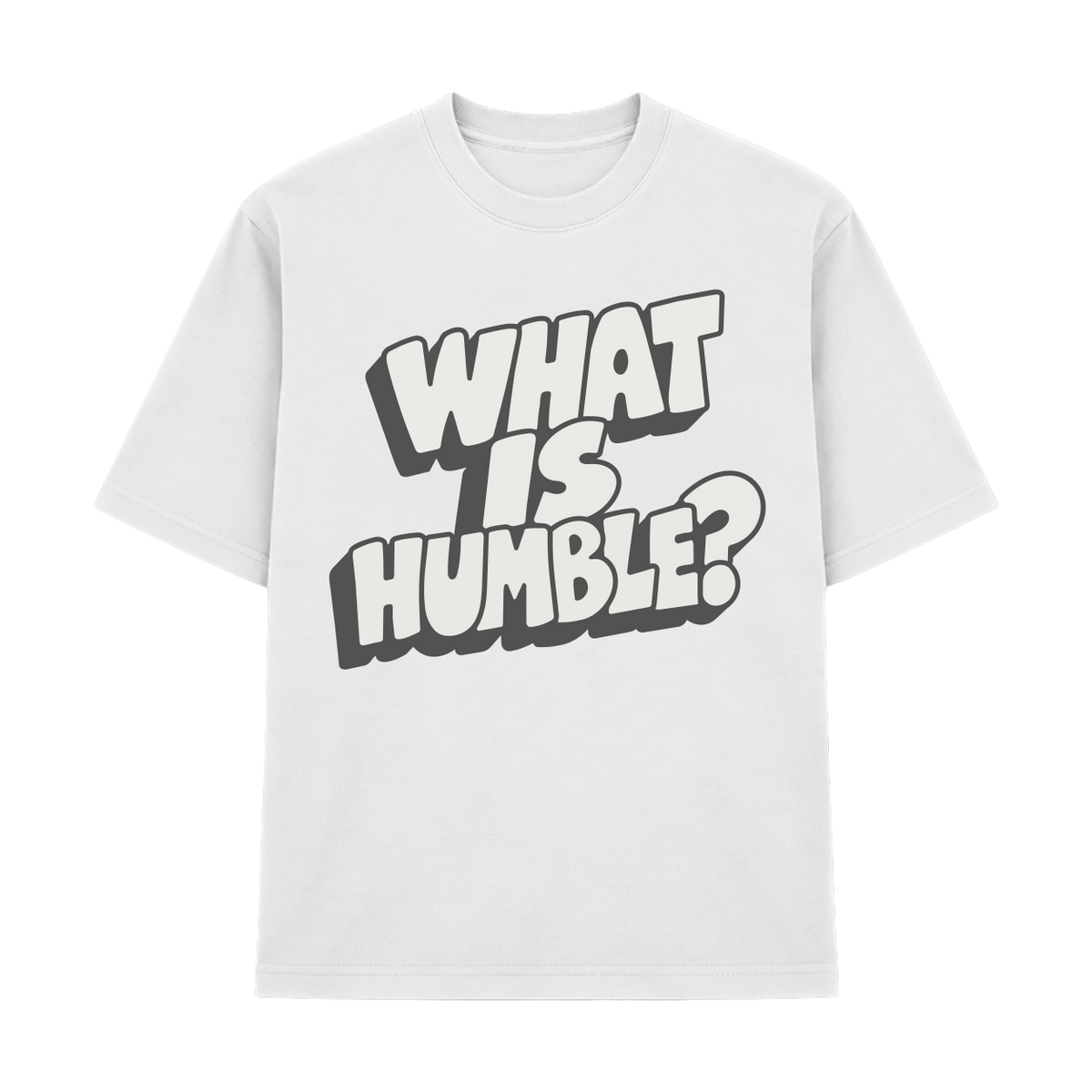 WHAT IS HUMBLE? COMIC TEE